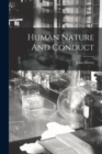Image for Human Nature And Conduct