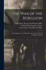 Image for The War of the Rebellion