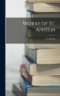 Image for Works of St. Anselm