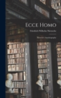 Image for Ecce Homo : Nietzche&#39;s Autobiography