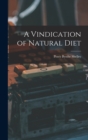 Image for A Vindication of Natural Diet