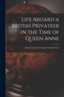 Image for Life Aboard a British Privateer in the Time of Queen Anne