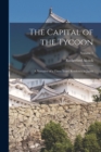Image for The Capital of the Tycoon : A Narrative of a Three Years&#39; Residence in Japan; Volume 1