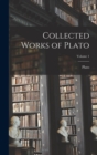Image for Collected Works of Plato; Volume 1