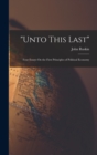 Image for &quot;Unto This Last&quot; : Four Essays On the First Principles of Political Economy