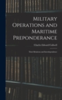Image for Military Operations and Maritime Preponderance