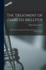 Image for The Treatment of Diabetes Mellitus