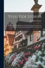 Image for Yule-tide Stories