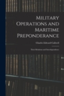Image for Military Operations and Maritime Preponderance