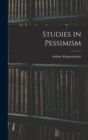 Image for Studies in Pessimism