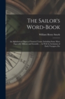 Image for The Sailor&#39;s Word-Book