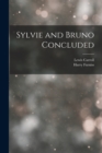 Image for Sylvie and Bruno Concluded