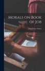 Image for Morals on Book of Job