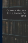 Image for German Mauser Rifle, Model Of 1898