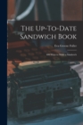 Image for The Up-To-Date Sandwich Book