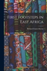 Image for First Footsteps in East Africa