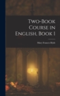 Image for Two-Book Course in English, Book 1