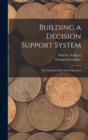 Image for Building a Decision Support System : The Mythical Man-month Revisited