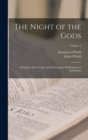 Image for The Night of the Gods; an Inquiry Into Cosmic and Cosmogonic Mythology and Symbolism; Volume 2