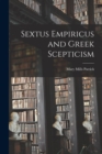 Image for Sextus Empiricus and Greek Scepticism