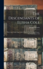 Image for The Descendants of Elisha Cole