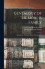 Image for Genealogy of the Morris Family : Descendants of Thomas Morris of Connecticut