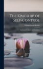 Image for The Kingship of Self-Control : Individual Problems and Possibilities