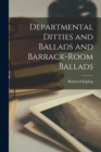 Image for Departmental Ditties and Ballads and Barrack-Room Ballads