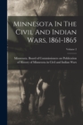 Image for Minnesota In The Civil And Indian Wars, 1861-1865; Volume 2