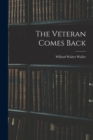 Image for The Veteran Comes Back