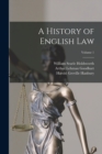 Image for A History of English Law; Volume 1
