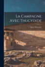 Image for La Campagne Avec Thucydide