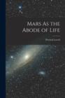 Image for Mars As the Abode of Life