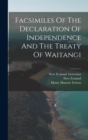 Image for Facsimiles Of The Declaration Of Independence And The Treaty Of Waitangi