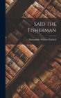 Image for Said the Fisherman