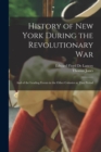 Image for History of New York During the Revolutionary War