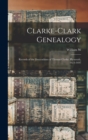 Image for Clarke-Clark Genealogy