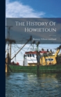 Image for The History Of Howietoun