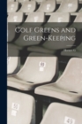 Image for Golf Greens and Green-keeping