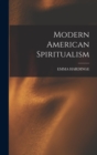 Image for Modern American Spiritualism