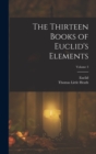 Image for The Thirteen Books of Euclid&#39;s Elements; Volume 3