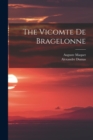 Image for The Vicomte De Bragelonne