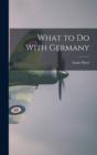 Image for What to do With Germany