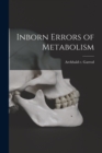Image for Inborn Errors of Metabolism