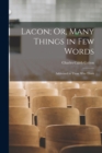 Image for Lacon; Or, Many Things in Few Words