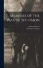Image for Memoirs of the War of Secession