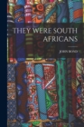 Image for They Were South Africans