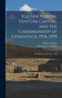 Image for Kleiner Perkins, Venture Capital, and the Chairmanship of Genentech, 1976-1995
