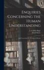 Image for Enquiries Concerning the Human Understanding : And Concerning the Principles of Morals