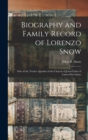 Image for Biography and Family Record of Lorenzo Snow